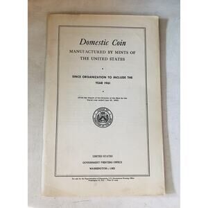 Vintage 1962 United States Domestic Coin Mints Pamphlet Government Printing DC